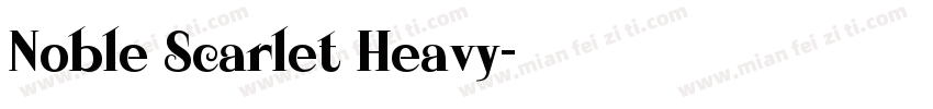 Noble Scarlet Heavy字体转换